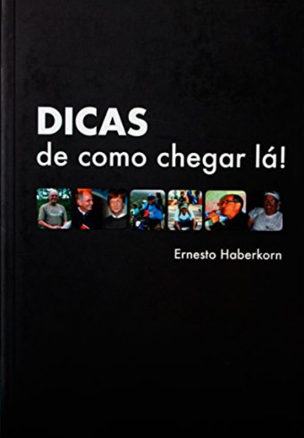 Capa do livro Dicas de Como Chegar Lá!
